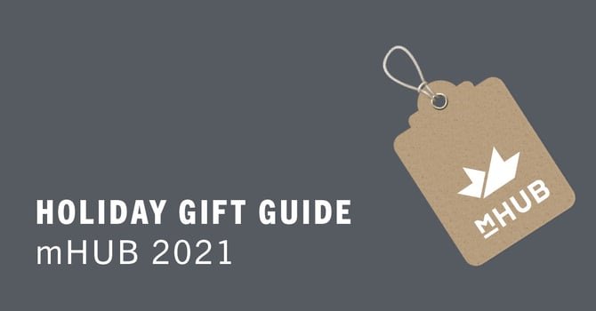 2021 holiday gift guide from mHUB